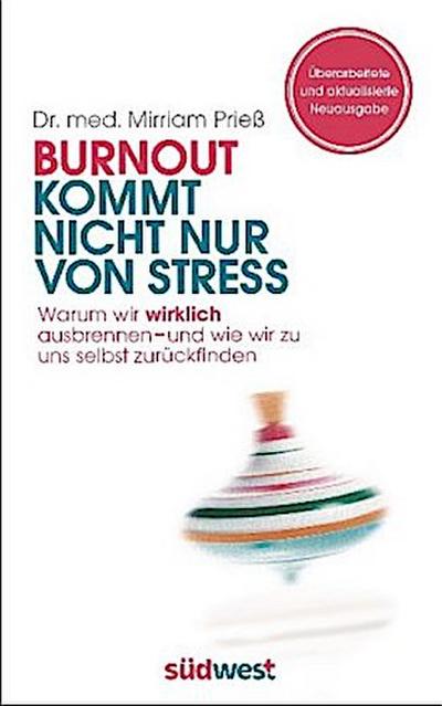 Burnout kommt nicht nur von Stress
