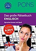 PONS Das große Rätselbuch Englisch: Spielend leicht Englisch lernen mit über 300 Rätseln