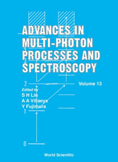 ADV MULTI-PHOTON PROCESS..(V13)