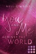 Hollywood Dreams 3: You and me against the World