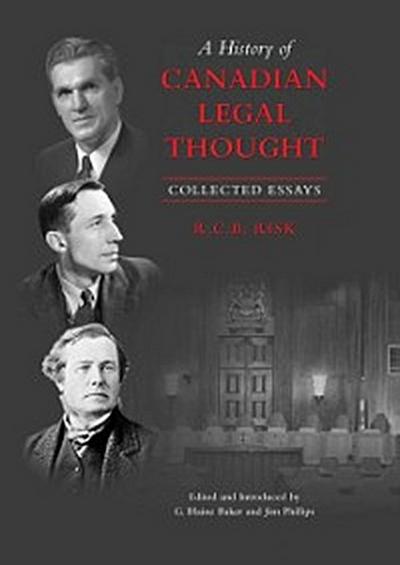A History of Canadian Legal Thought