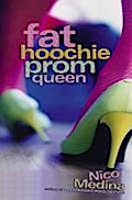 Fat Hoochie Prom Queen