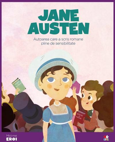 Micii eroi - Jane Austen