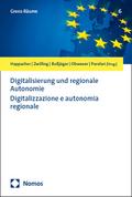 Digitalisierung und regionale Autonomie - Digitalizzazione e autonomia regionale