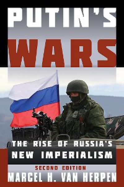 Putin’s Wars
