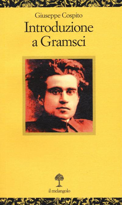 Cospito, G: Introduzione a Gramsci
