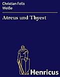 Atreus und Thyest