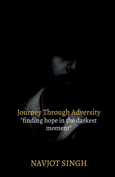 Journey Through Adversity