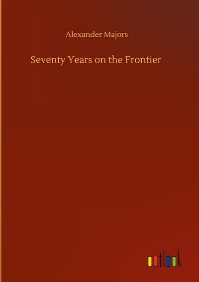 Seventy Years on the Frontier