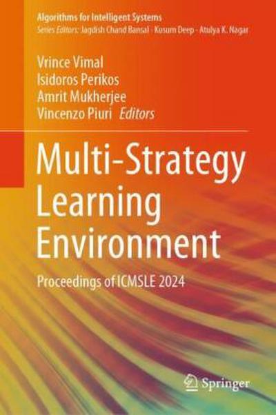 Multi-Strategy Learning Environment