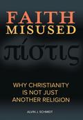 Faith Misused