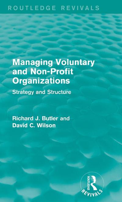 Managing Voluntary and Non-Profit Organizations