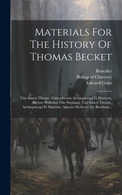 Materials For The History Of Thomas Becket
