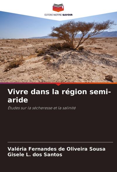 Vivre dans la région semi-aride