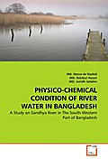 PHYSICO-CHEMICAL CONDITION OF RIVER WATER IN BANGLADESH