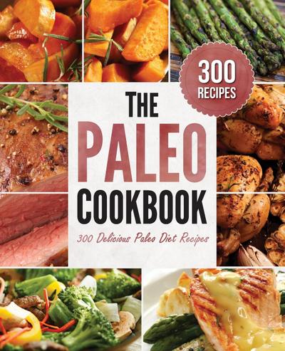 The Paleo Cookbook