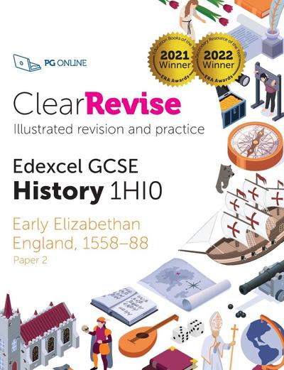 ClearRevise Edexcel GCSE History 1HIO Early Elizabethan England 1558-88