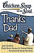 Chicken Soup for the Soul: Thanks Dad