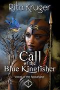 Call of the Blue Kingfisher (Voices of the Apocalypse)