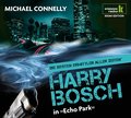 Echo Park: Harry Bosch ermittelt. Gekürzte Lesung