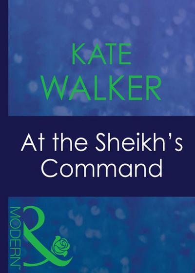 At The Sheikh’s Command