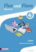 Flex und Flora - Ausgabe 2013: Heft Lesen 4 Verbrauchsmaterial