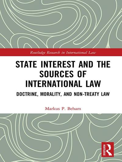 State Interest and the Sources of International Law