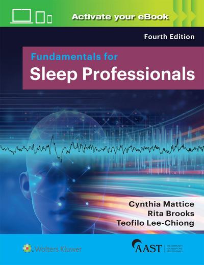 Fundamentals for Sleep Professionals
