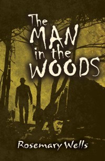 Man in the Woods