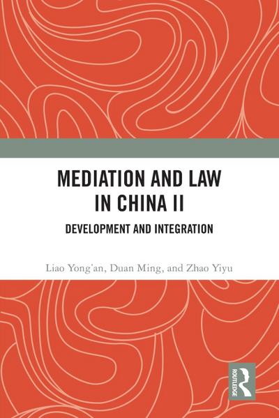 Mediation and Law in China II