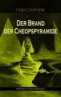 Der Brand der Cheopspyramide (Science-Fiction-Roma