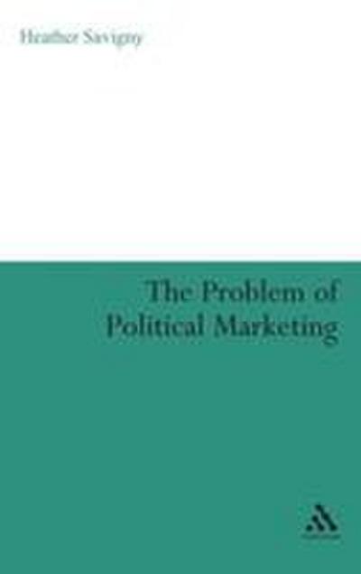 The Problem of Political Marketing