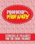 Profound Profanity