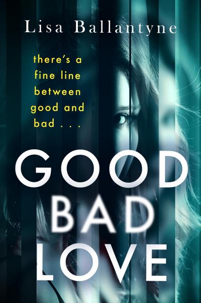 Good Bad Love