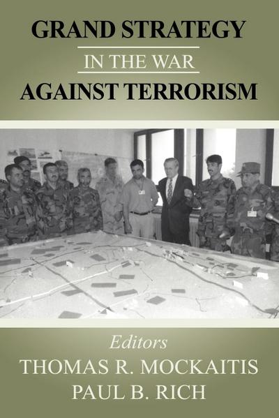 Grand Strategy in the War Against Terrorism