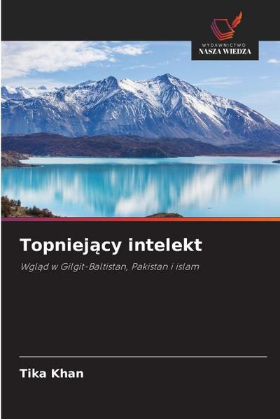 Topniej¿cy intelekt