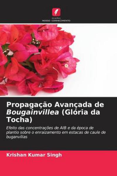 Propagação Avançada de Bougainvillea (Glória da Tocha)