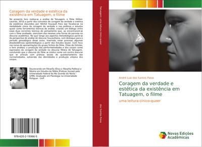 Coragem da verdade e estética da existência em Tatuagem, o filme