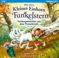 Kleines Einhorn Funkelstern. Vorlesegeschichten (1