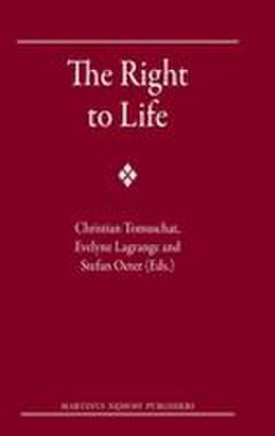The Right to Life