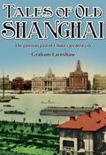 Tales of Old Shanghai