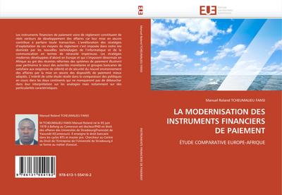 LA MODERNISATION DES INSTRUMENTS FINANCIERS DE PAIEMENT - Manuel Roland TCHEUMALIEU FANSI