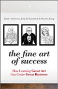 The Fine Art of Success