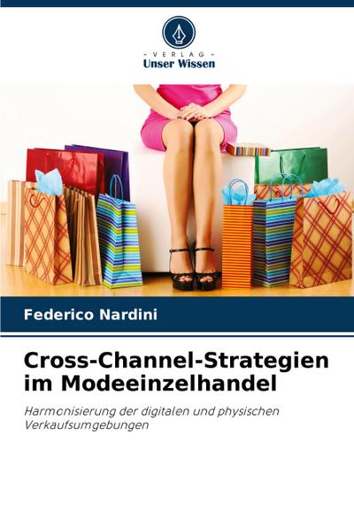 Cross-Channel-Strategien im Modeeinzelhandel