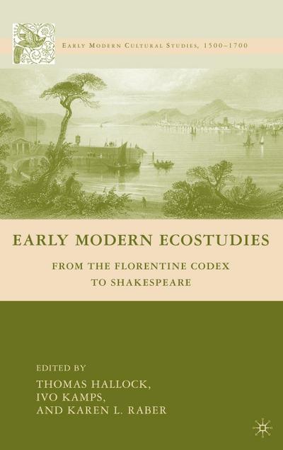 Early Modern Ecostudies