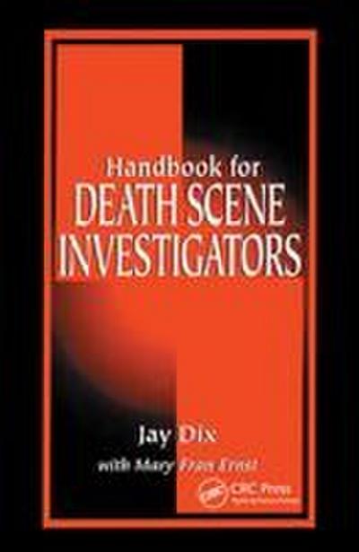 Handbook for Death Scene Investigators