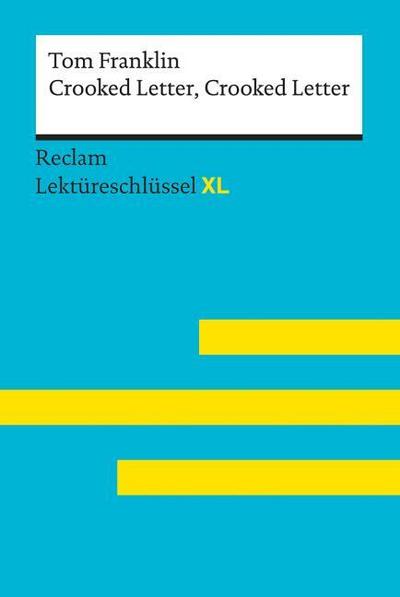 Crooked Letter, Crooked Letter von Tom Franklin