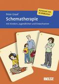 Schematherapie mit Kindern, Jugendlichen und Erwachsenen