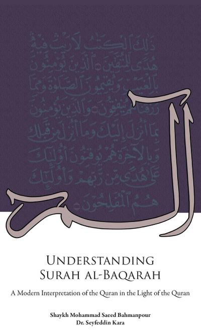 Bahmanpour, S: Understanding Surah al-Baqarah