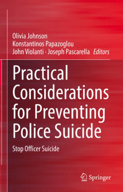Practical Considerations for Preventing Police Suicide